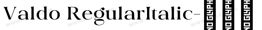 Valdo RegularItalic字体转换